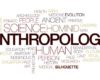 Pengertian Antropologi, Jenis dan Cakupan Kajian
