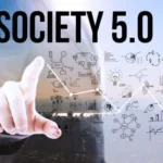 Society 5.0: Tahapan Perkembangan Peradaban Manusia